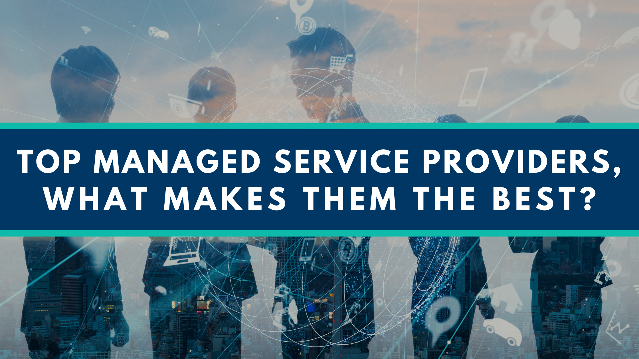 Managed Service Provider