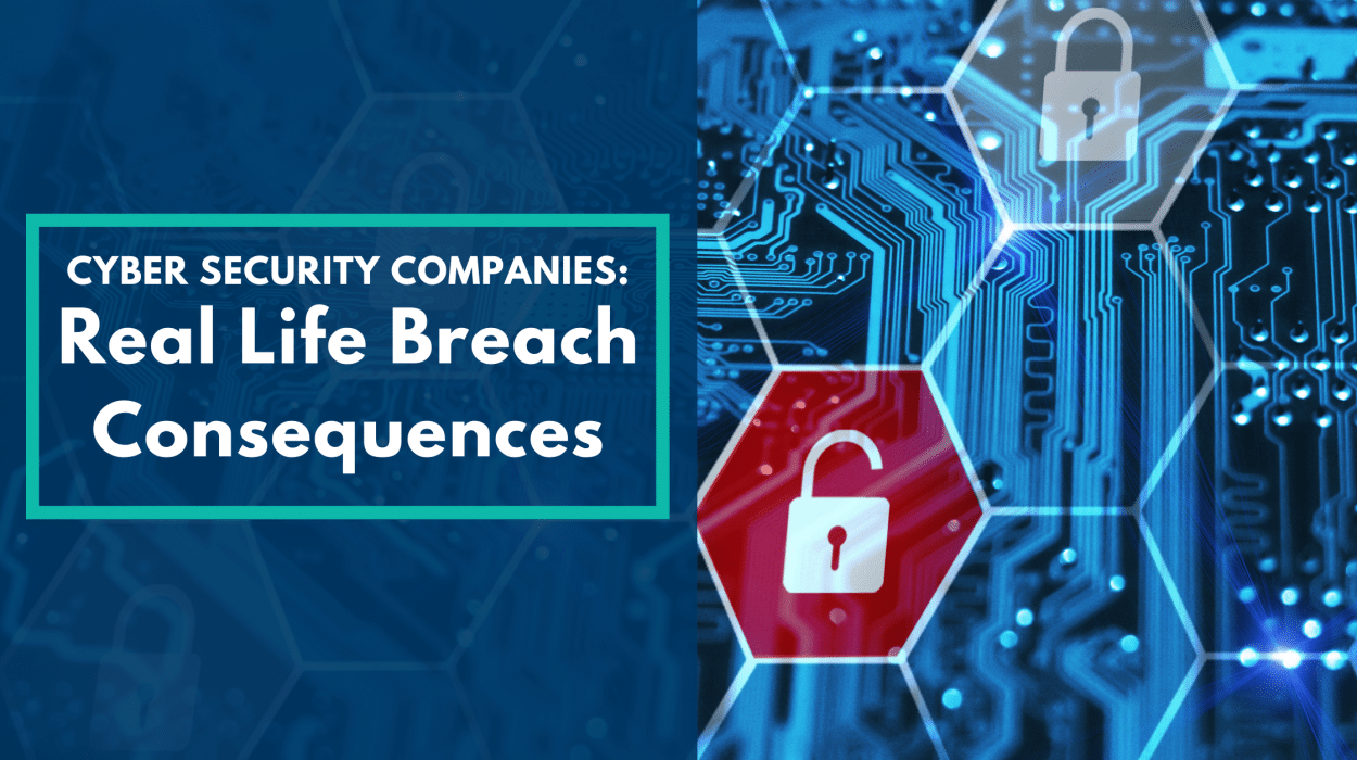 Real-Life Consequences of a Cybersecurity Breach