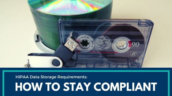 HIPAA Data Storage Requirements