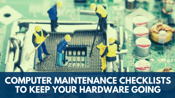 computer maintenance checklist