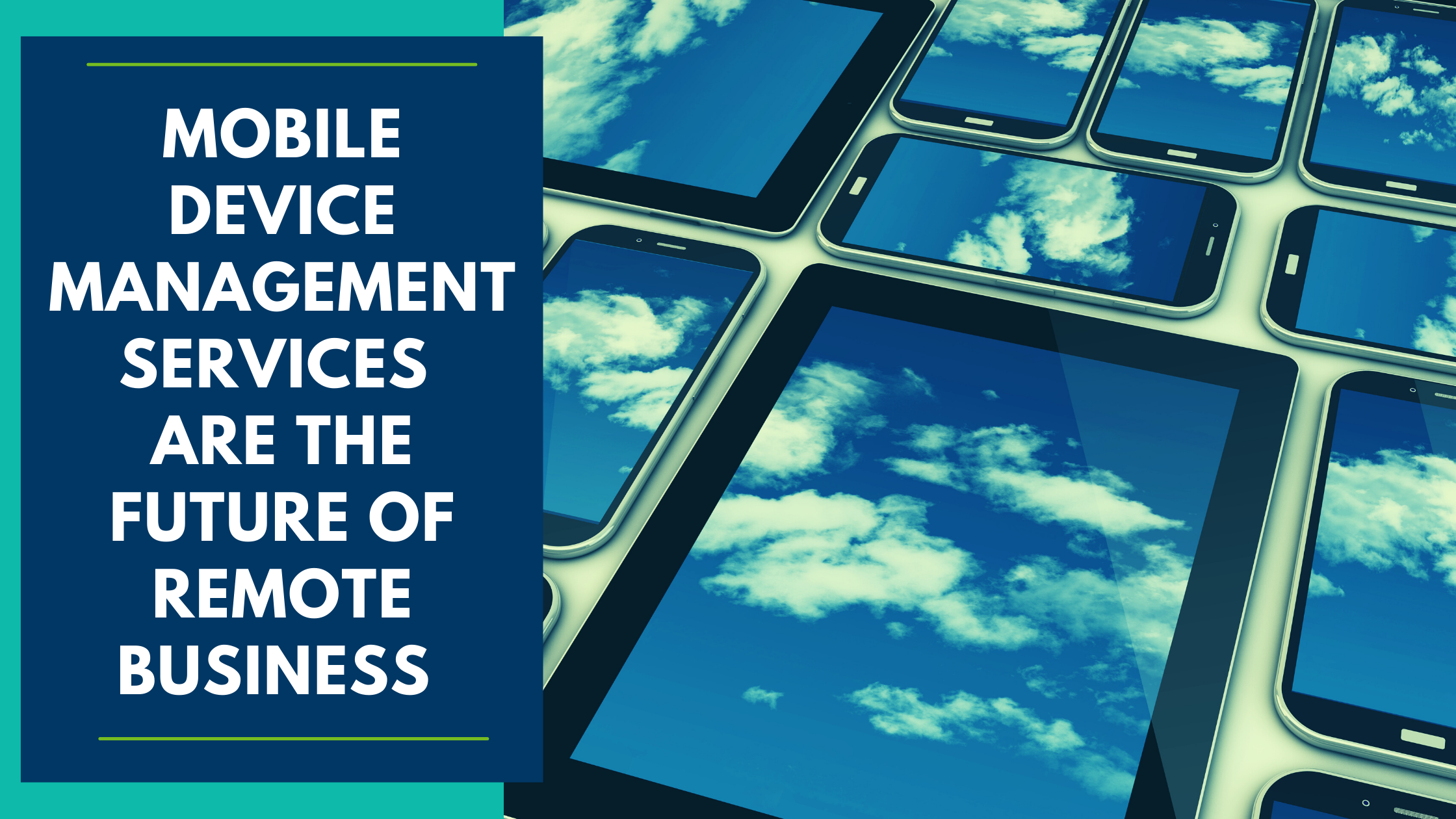Mobile Device Management