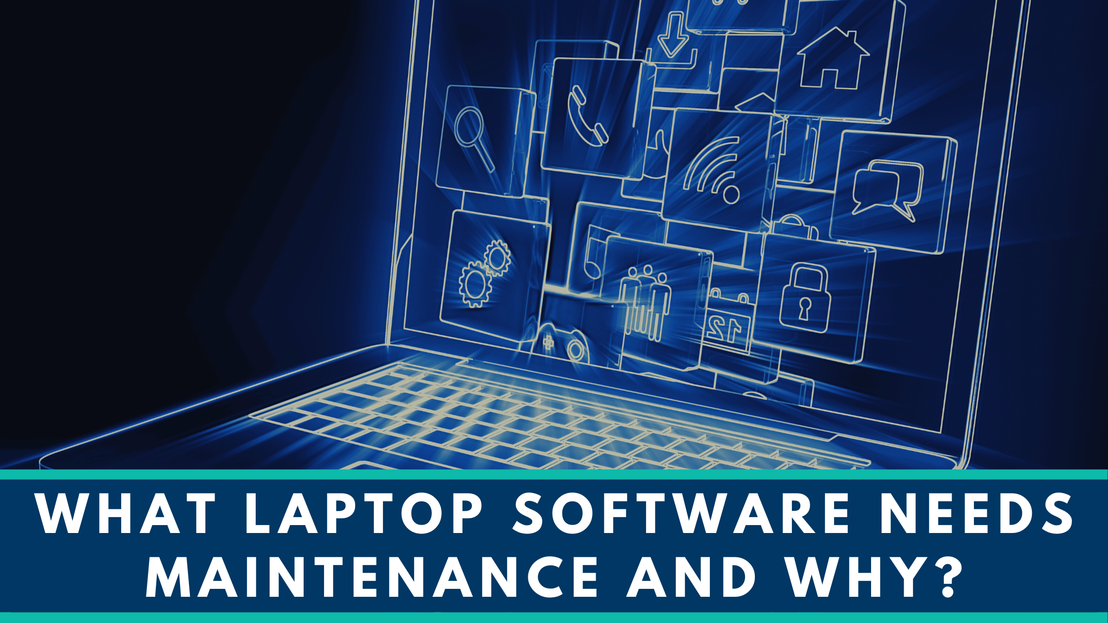 laptop software maintenance