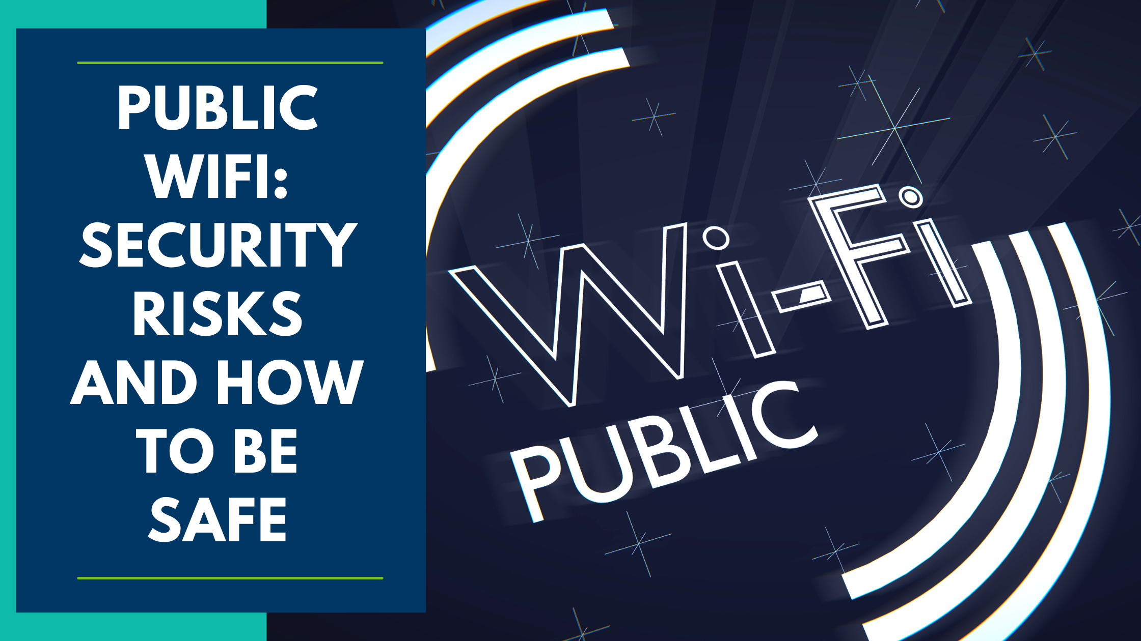 public wifi security risks