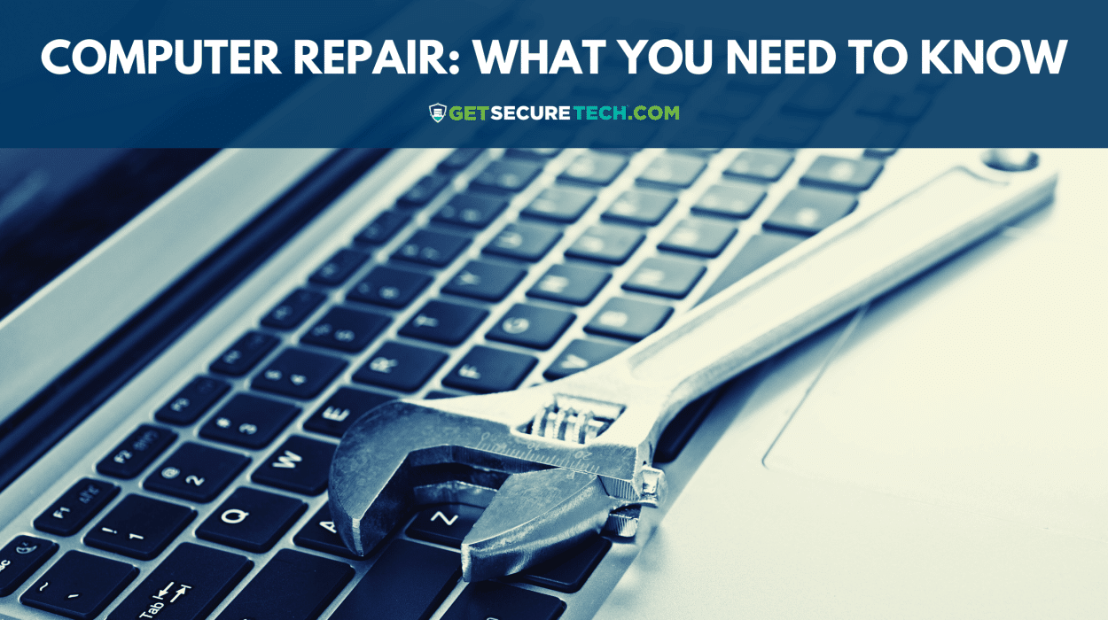What You Need to Know About Computer Repair