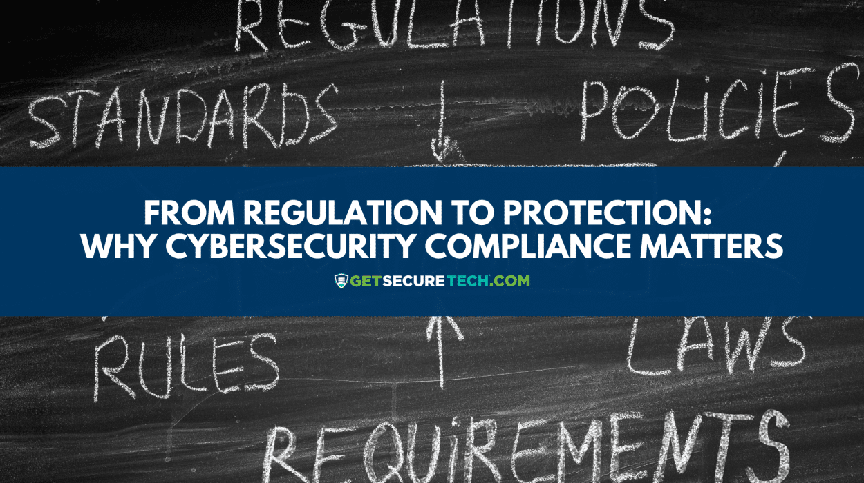 The Importance of Cybersecurity Compliance