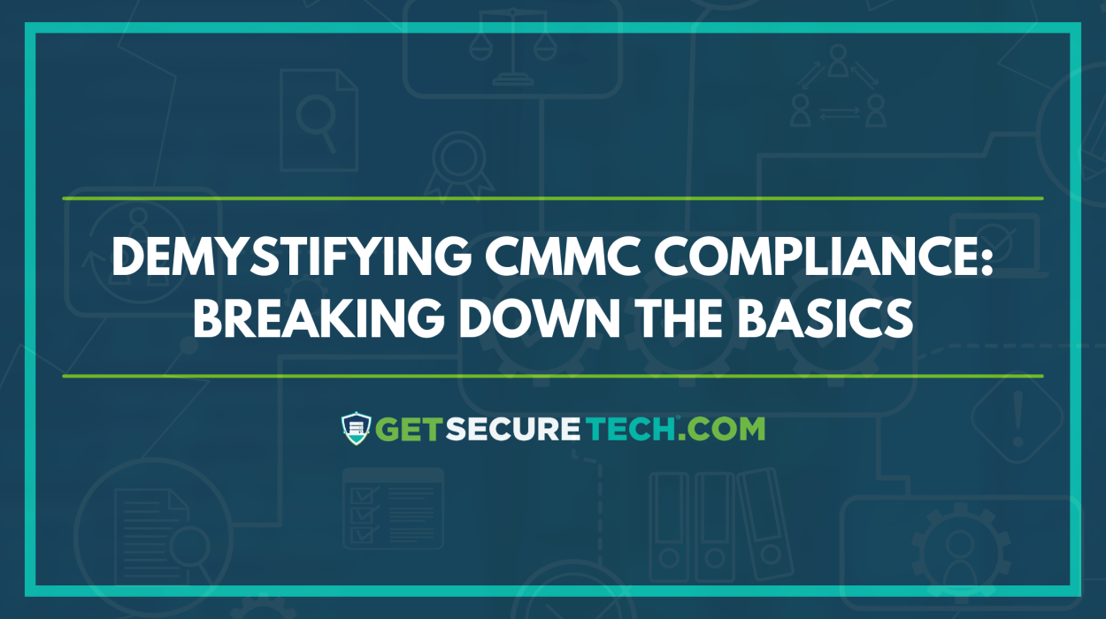 Demystifying CMMC Compliance