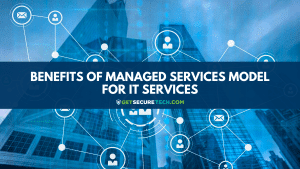 Advantages Managed Services Model for IT
