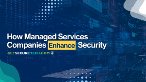 How Managed Services Strengthen Security